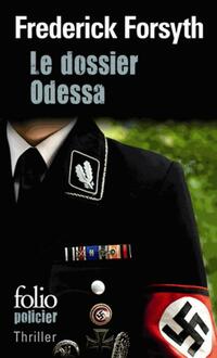  Achetez le livre d'occasion Le dossier Odessa de Frederick Forsyth sur Livrenpoche.com 