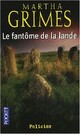  Achetez le livre d'occasion Le fantôme de la lande de Martha Grimes sur Livrenpoche.com 