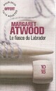  Achetez le livre d'occasion Le fiasco du labrador de Margaret Atwood sur Livrenpoche.com 