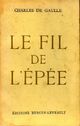  Achetez le livre d'occasion Le fil de l'épée de Général Charles De Gaulle sur Livrenpoche.com 