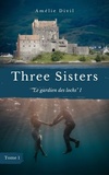  Achetez le livre d'occasion Le gardien des lochs Tome I : Three sisters sur Livrenpoche.com 