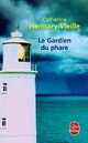  Achetez le livre d'occasion Le gardien du phare de Catherine Hermary-Vieille sur Livrenpoche.com 