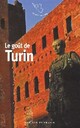  Achetez le livre d'occasion Le goût de Turin de Gérard De Cortanze sur Livrenpoche.com 