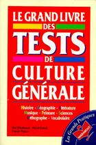  Achetez le livre d'occasion Le grand livre des tests de culture générale sur Livrenpoche.com 