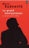  Achetez le livre d'occasion Le grand manipulateur sur Livrenpoche.com 