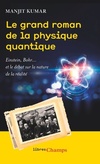  Achetez le livre d'occasion Le grand roman de la physique quantique sur Livrenpoche.com 