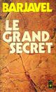  Achetez le livre d'occasion Le grand secret de René Barjavel sur Livrenpoche.com 