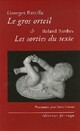  Achetez le livre d'occasion Le gros orteil / Les sorties du texte de Georges Bataille sur Livrenpoche.com 