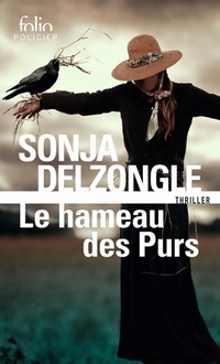  Achetez le livre d'occasion Le hameau des purs de Sonja Delzongle sur Livrenpoche.com 