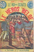  Achetez le livre d'occasion Le héros belge sur Livrenpoche.com 