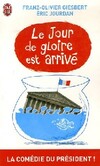  Achetez le livre d'occasion Le jour de gloire est arrivé sur Livrenpoche.com 