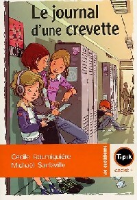  Achetez le livre d'occasion Le journal d'une crevette de Cécile Roumiguières sur Livrenpoche.com 
