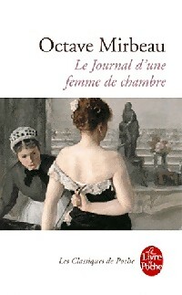  Achetez le livre d'occasion Le journal d'une femme de chambre de Comte Mirbeau sur Livrenpoche.com 