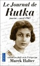  Achetez le livre d'occasion Le journal de Rutka. Janvier - Avril 1943 de Rutka Laskier sur Livrenpoche.com 