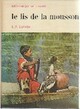  Achetez le livre d'occasion Le lis de la mousson de L.-N. Lavolle sur Livrenpoche.com 