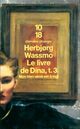  Achetez le livre d'occasion Le livre de Dina Tome III : Mon bien-aimé est à moi de Herbjorg Wassmo sur Livrenpoche.com 