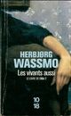  Achetez le livre d'occasion Le livre de Dina Tome II : Les vivants aussi de Herbjorg Wassmo sur Livrenpoche.com 