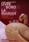  Achetez le livre d'occasion Le livre de bord de la future maman sur Livrenpoche.com 