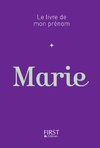  Achetez le livre d'occasion Le livre de mon prénom : Marie sur Livrenpoche.com 