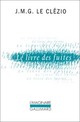  Achetez le livre d'occasion Le livre des fuites de Jean-Marie Gustave Le Clézio sur Livrenpoche.com 