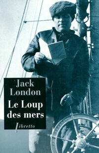  Achetez le livre d'occasion Le loup des mers de Jack London sur Livrenpoche.com 