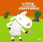  Achetez le livre d'occasion Le loup et les 7 chevreaux sur Livrenpoche.com 