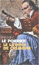  Achetez le livre d'occasion Le luthier de Crémone de Herbert Le Porrier sur Livrenpoche.com 