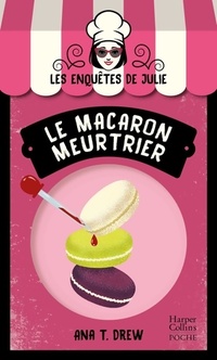  Achetez le livre d'occasion Le macaron meurtrier de Ana T. Drew sur Livrenpoche.com 