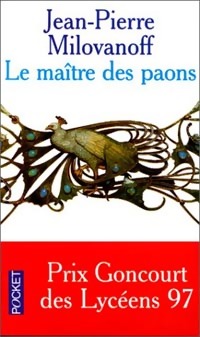  Achetez le livre d'occasion Le maître des paons de Jean-Pierre Milovanoff sur Livrenpoche.com 