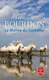  Achetez le livre d'occasion Le maître du Castellar sur Livrenpoche.com 
