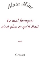  Achetez le livre d'occasion Le mal français n'est plus ce qu'il était sur Livrenpoche.com 