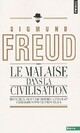  Achetez le livre d'occasion Le malaise dans la civilisation de Sigmund Freud sur Livrenpoche.com 