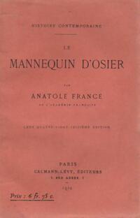  Achetez le livre d'occasion Le mannequin d'osier de Anatole France sur Livrenpoche.com 