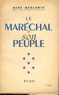  Achetez le livre d'occasion Le maréchal et son peuple de René Benjamin sur Livrenpoche.com 