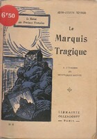  Achetez le livre d'occasion Le marquis tragique sur Livrenpoche.com 