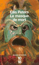 Achetez le livre d'occasion Le masque de mort de Ellis Peters sur Livrenpoche.com 
