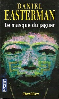  Achetez le livre d'occasion Le masque du jaguar de Daniel Easterman sur Livrenpoche.com 