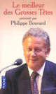  Achetez le livre d'occasion Le meilleur des grosses têtes de Philippe Bouvard sur Livrenpoche.com 