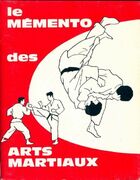  Achetez le livre d'occasion Le mémento des arts martiaux sur Livrenpoche.com 
