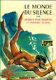 Achetez le livre d'occasion Le monde du silence de Frédéric Dumas sur Livrenpoche.com 
