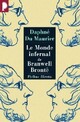  Achetez le livre d'occasion Le monde infernal de Branwell Brontë de Daphne Du Maurier sur Livrenpoche.com 