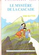  Achetez le livre d'occasion Le mystère de la cascade de Enid Blyton sur Livrenpoche.com 