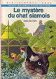  Achetez le livre d'occasion Le mystère du chat siamois de Enid Blyton sur Livrenpoche.com 