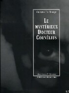  Achetez le livre d'occasion Le mystérieux Docteur Cornélius Tome I sur Livrenpoche.com 