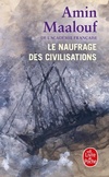 Achetez le livre d'occasion Le naufrage des civilisations sur Livrenpoche.com 