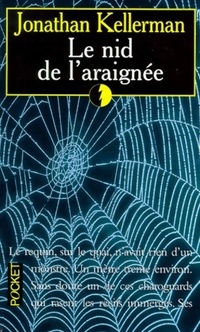  Achetez le livre d'occasion Le nid de l'araignée de Jonathan Kellerman sur Livrenpoche.com 
