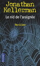  Achetez le livre d'occasion Le nid de l'araignée de Jonathan Kellerman sur Livrenpoche.com 