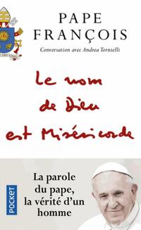  Achetez le livre d'occasion Le nom de Dieu est miséricorde de Pape François sur Livrenpoche.com 