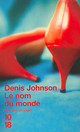  Achetez le livre d'occasion Le nom du monde de Denis Johnson sur Livrenpoche.com 