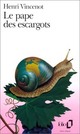  Achetez le livre d'occasion Le pape des escargots de Henri Vincenot sur Livrenpoche.com 